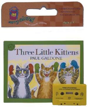 Three Little Kittens Book & CD [With Audio CD] by Paul Galdone