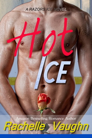 Hot Ice by Rachelle Vaughn