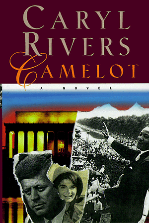 Camelot by Caryl Rivers