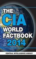 The CIA World Factbook 2014 by Central Intelligence Agency