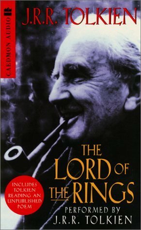 The Lord of the Rings Performed by J.R.R. Tolkien by J.R.R. Tolkien