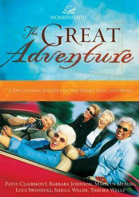 The Great Adventure 2003 Devotional by Women of Faith