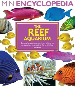 The Reef Aquarium by Philip Hunt