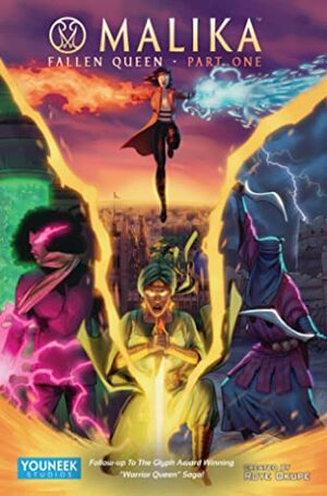 Malika: Fallen Queen - Part One by Roy Okupe, Sunkamni Akinboye