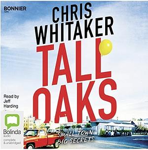 Tall Oaks by Chris Whitaker