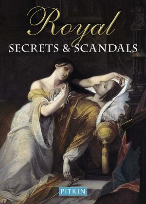 Royal SecretsScandals by Brenda Williams
