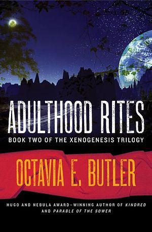 Adulthood Rites by Octavia E. Butler