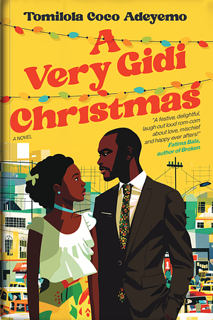 A Very Gidi Christmas by Tomilola Coco Adeyemo