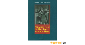 Strange Case of Dr. Jekyll and Mr. Hyde and Other Stories by Robert Louis Stevenson