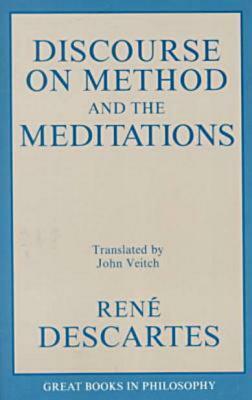 A Discourse on Method and Meditations by René Descartes