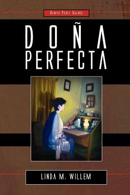 Doña Perfecta by Benito Pérez Galdós
