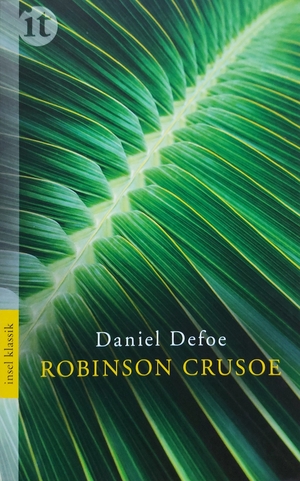 Robinson Crusoe by Daniel Defoe