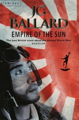 Empire of the Sun by J.G. Ballard