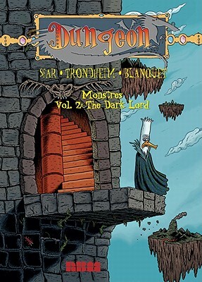 Dungeon: Monstres - Vol. 2: The Dark Lord by Joann Sfar