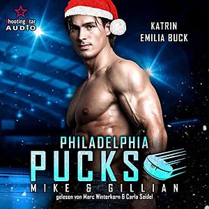 Philadelphia Pucks: Mike & Gillian by Katrin Emilia Buck