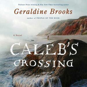 Caleb's Crossing by Geraldine Brooks