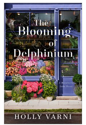 The Blooming of Delphinium by Holly Varni