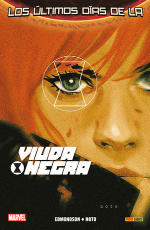 Viuda Negra: Los últimos días by Nathan Edmondson, Phil Noto