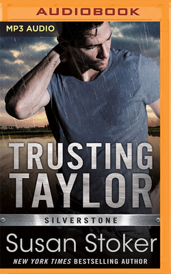 Trusting Taylor by Susan Stoker