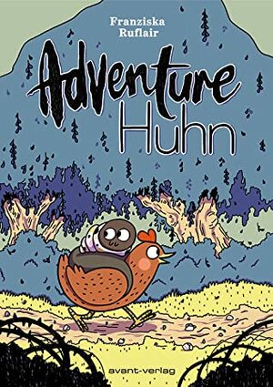 Adventure Huhn by Franziska Ruflair