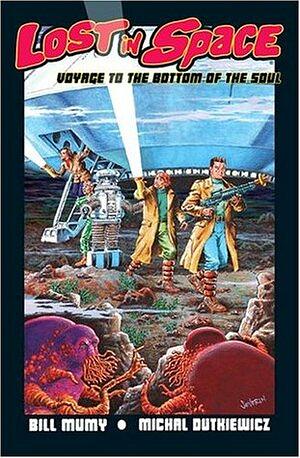 Lost In Space: Voyage To The Bottom Of The Soul by Bill Mumy