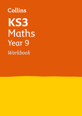 KS3 Revision Maths Year 9 Workbook by Collins UK