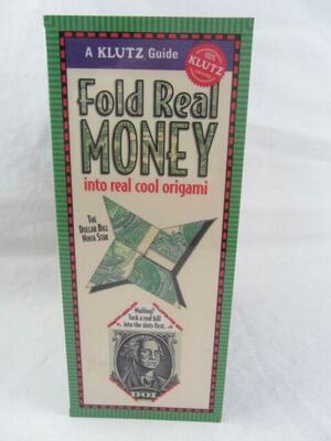 Fold Real Money Into Real Cool Origami by Klutz Press