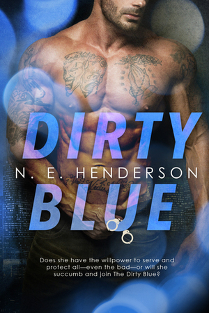 Dirty Blue by N.E. Henderson