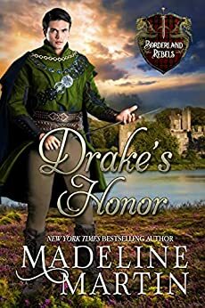 Drake's Honor by Madeline Martin