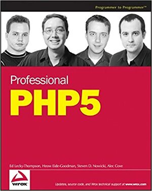 Professional PHP5 by Steven D. Nowicki