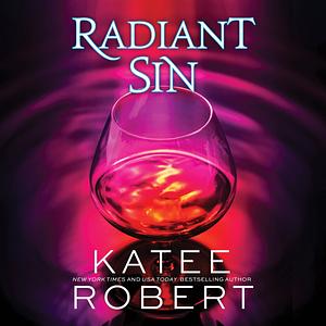 Radiant Sin by Katee Robert