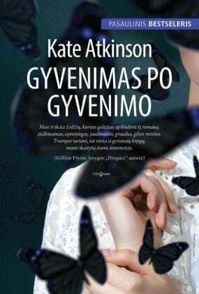 Gyvenimas po gyvenimo by Kate Atkinson