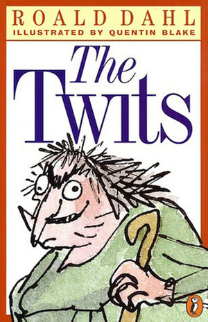The Twits: Unabridged by Simon Callow, Roald Dahl