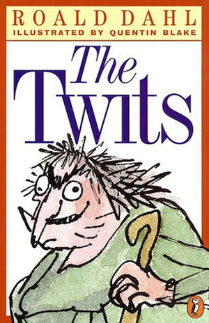 The Twits: Unabridged by Roald Dahl, Simon Callow