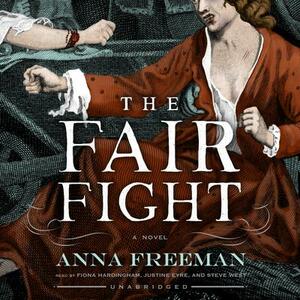 The Fair Fight by Anna Freeman