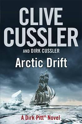 Arctic Drift by Dirk Cussler, Clive Cussler