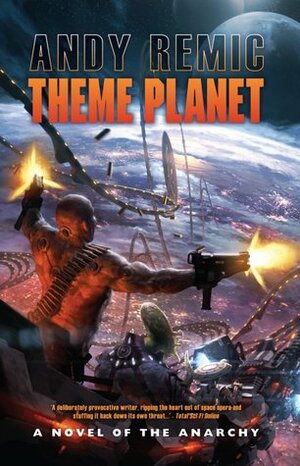 Theme Planet by Andy Remic