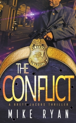 The Conflict by Mike Ryan