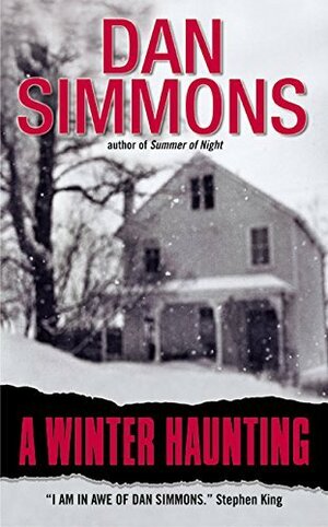 A Winter Haunting by Dan Simmons