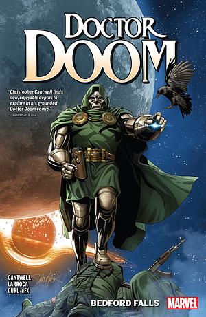 Doctor Doom, Vol. 2: Bedford Falls by Christopher Cantwell