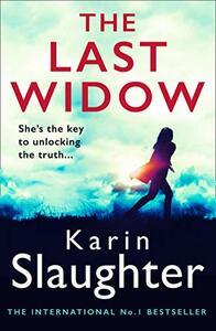 The Last Widow by Karin Slaughter