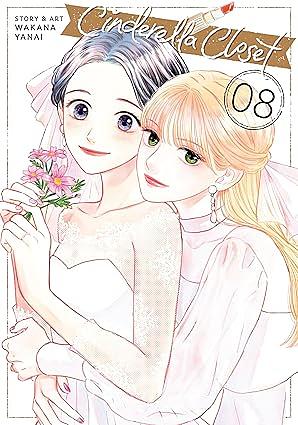 Cinderella Closet, Vol. 8 by Wakana Yanai