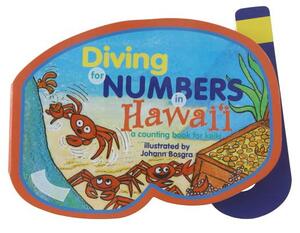 Diving for Numbers in Hawaii: A Counting Book for Keiki by Jane Hopkins