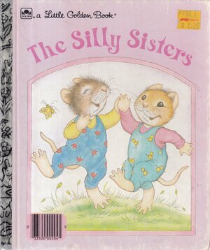 The Silly Sisters by Dave Werner