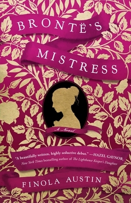 Bronte's Mistress by Finola Austin