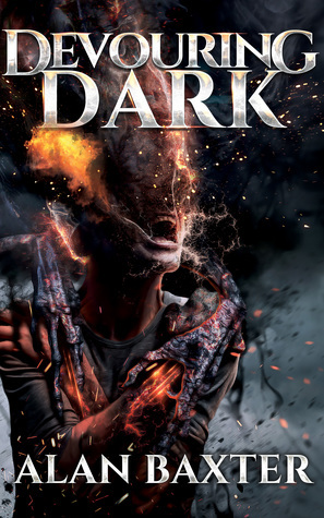 Devouring Dark by Alan Baxter