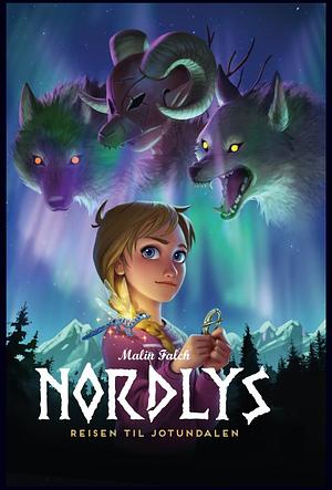 Nordlys: Book One by Malin Falch