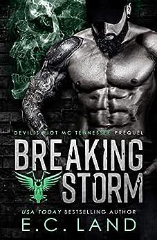 Breaking Storm by E.C. Land