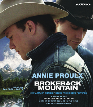 Brokeback Mountain by Annie Proulx