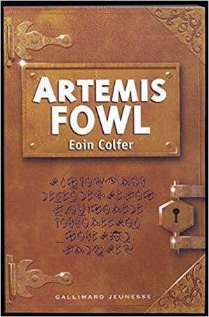 Artemis Fowl, Book 1 by Jean-François Ménard, Eoin Colfer